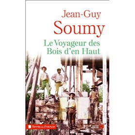 Le voyageur des bois d'en haut