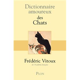 Dictionnaire amoureux des chats
