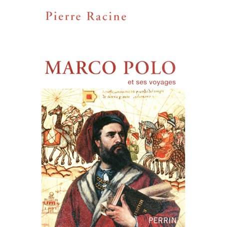 Marco Polo et ses voyages
