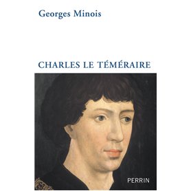 Charles le téméraire Charles le téméraire