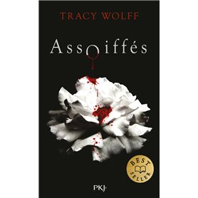 Assoiffés - tome 01