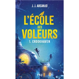 Crookhaven - Tome 01 L'école des voleurs