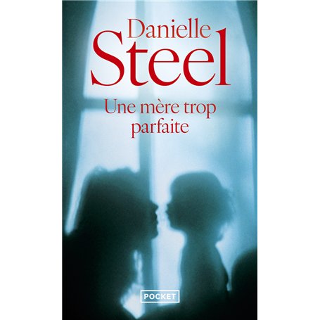 Une mère trop parfaite