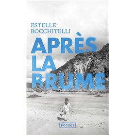 Après la brume