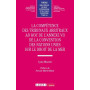 La compétence des Tribunaux arbitraux ad hoc de l'Annexe VII de la Convention des Nations Unies sur le droit de la mer