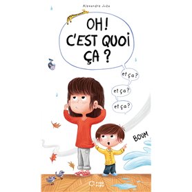 Oh ! C'est quoi ça ?