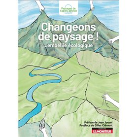 Changeons de paysage !