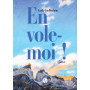Envole-moi !
