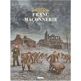 L'Épopée de la franc-maçonnerie - Tome 11