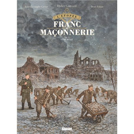 L'Épopée de la franc-maçonnerie - Tome 11