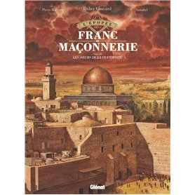 L'Épopée de la franc-maçonnerie - Tome 12