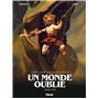 Un monde oublié - Tome 02