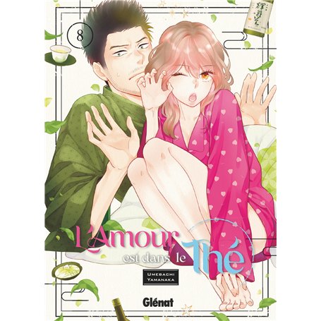 L'amour est dans le thé - Tome 08