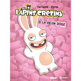 The Lapins Crétins - Tome 05