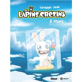 The Lapins Crétins - Tome 06