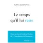 Le temps qu'il lui reste