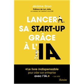 Lancer sa start-up grâce à l'IA