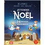 Attendre Noël avec 24 belles histoires