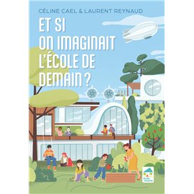 Et si on imaginait l'école de demain ?