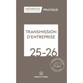 Mémento Transmission d'entreprise 2025-2026