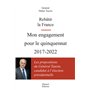 Rebâtir la France mon engagement pour le quinquennat