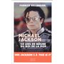 Mickael Jackson - 40 ans de règne du roi de la pop