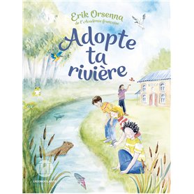 Adopte ta rivière