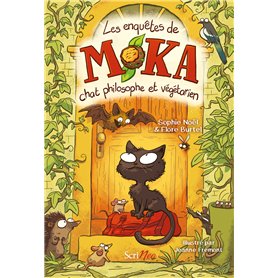 Les enquêtes de Moka - Chat philosophe et végétarien