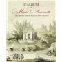 L'ALBUM DE MARIE-ANTOINETTE 73,39 €