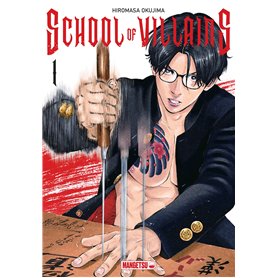 School of Villains T01