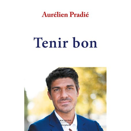Tenir bon