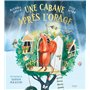 Une cabane après l'orage