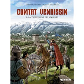 Comtat Venaissin - L'affrontement des Royaumes