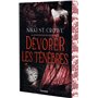 Dévoreur d'hommes - Tome 02 Dévorer les ténèbres (broché)
