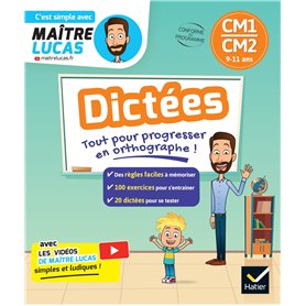 Dictées CM1-CM2 - 10-11 ans Dictées CM1-CM2 - 10-11 ans
