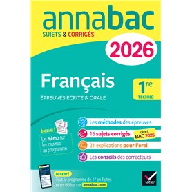 Annales du bac 2026 - Annabac Français 1re technologique (bac de français écrit & oral)