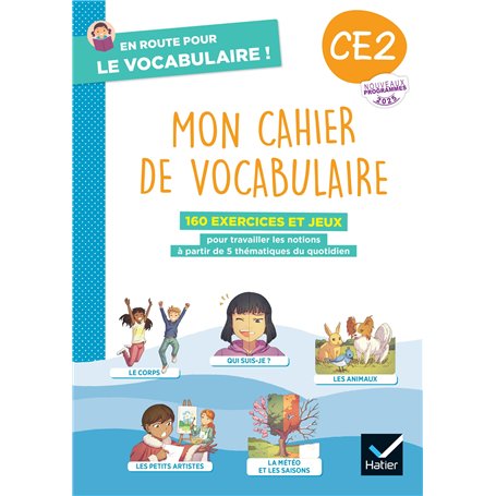 En route pour le vocabulaire ! CE2 - Ed. 2025 - Cahier élève