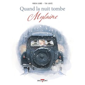 Quand la nuit tombe - Mylaine