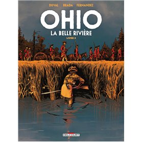 Ohio - La Belle Rivière T02