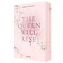The Queen will rise