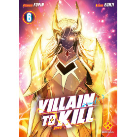 Villain to Kill - Tome 6