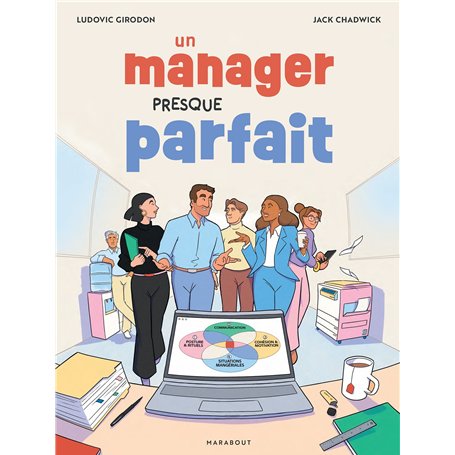 Un manager presque parfait