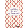 La soif de l'essentiel