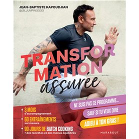 Transformation assurée