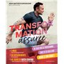 Transformation assurée