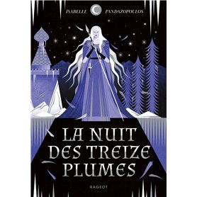 La nuit des treize plumes