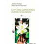 La pleine conscience, chemin de guérison 17,61 €