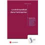 Droit syndical dans l'entreprise 41,10 €