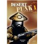 Desert Punk - L'esprit du Désert - Tome 01