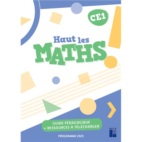 Haut les maths Guide pédagogique CE1 + ressources à télécharger Programmes 2025
